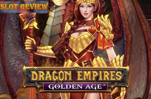 Dragon Empires Golden Age Slot Review